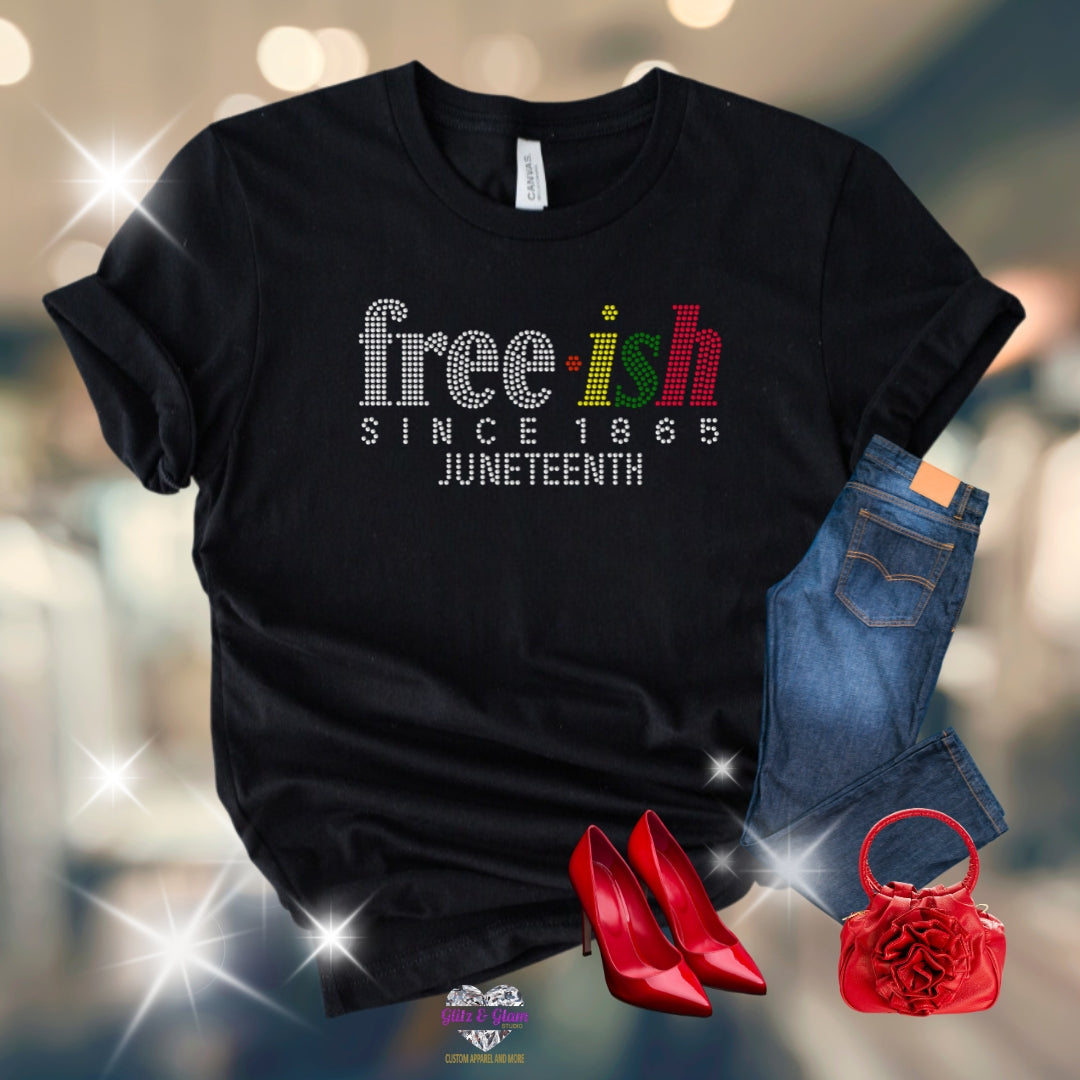 Free-ish Rhinestone T-Shirt