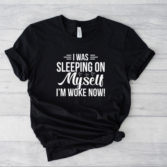 Sleeping On Myself T-Shirt
