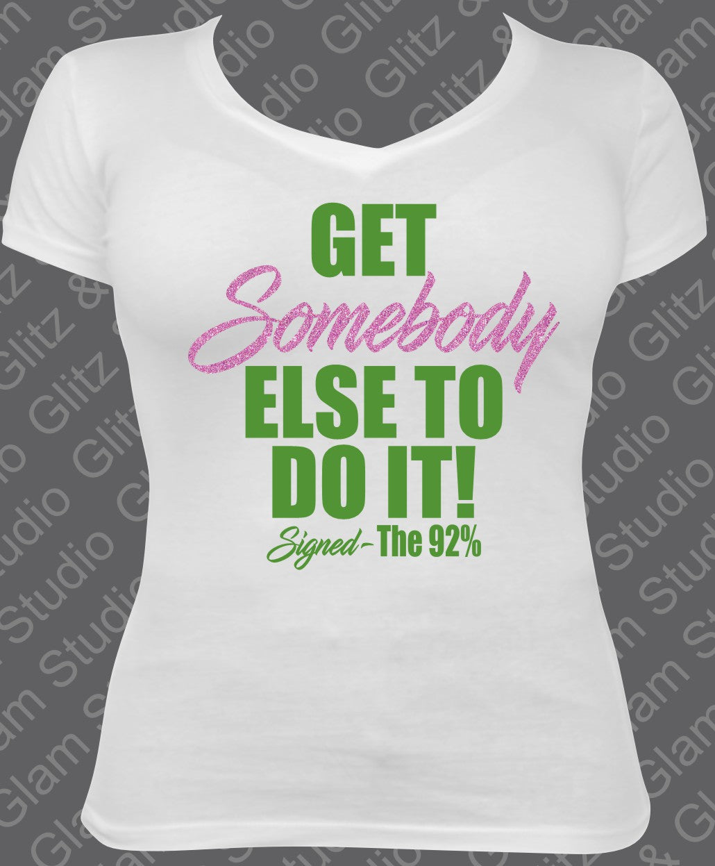 Get Somebody Else Shirt